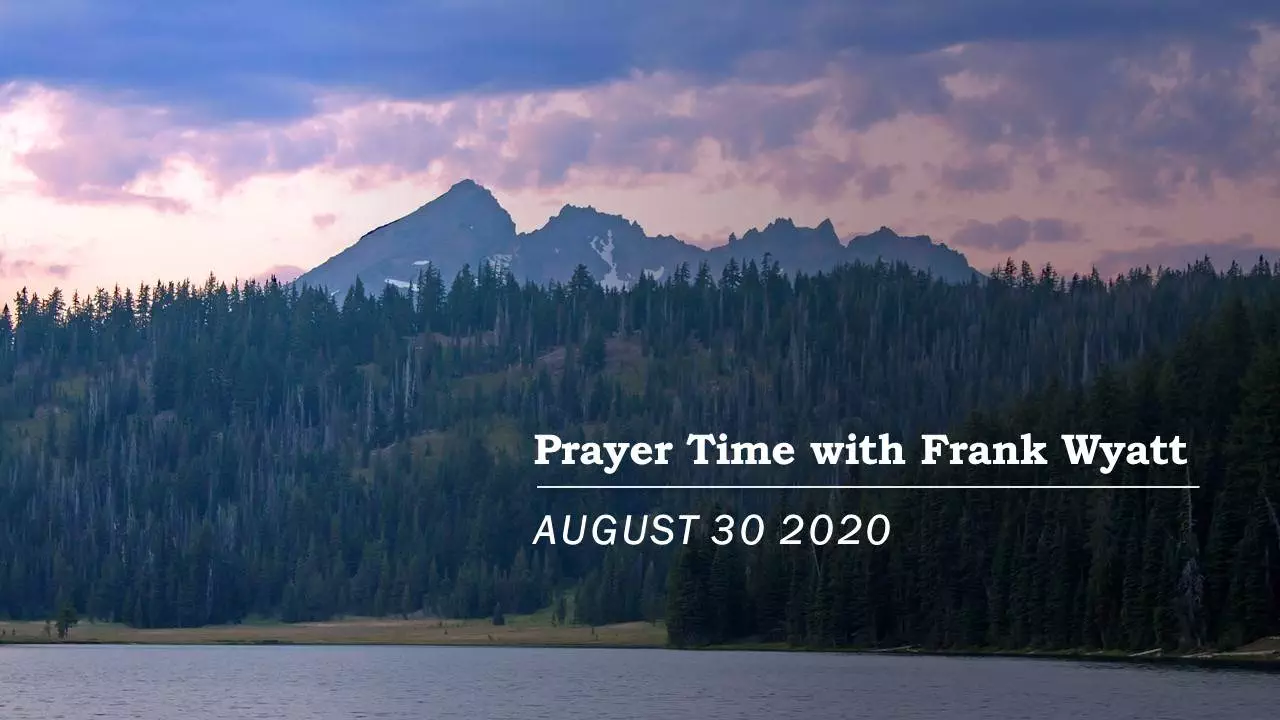 Prayer time with Frank Wyatt August 30, 2001