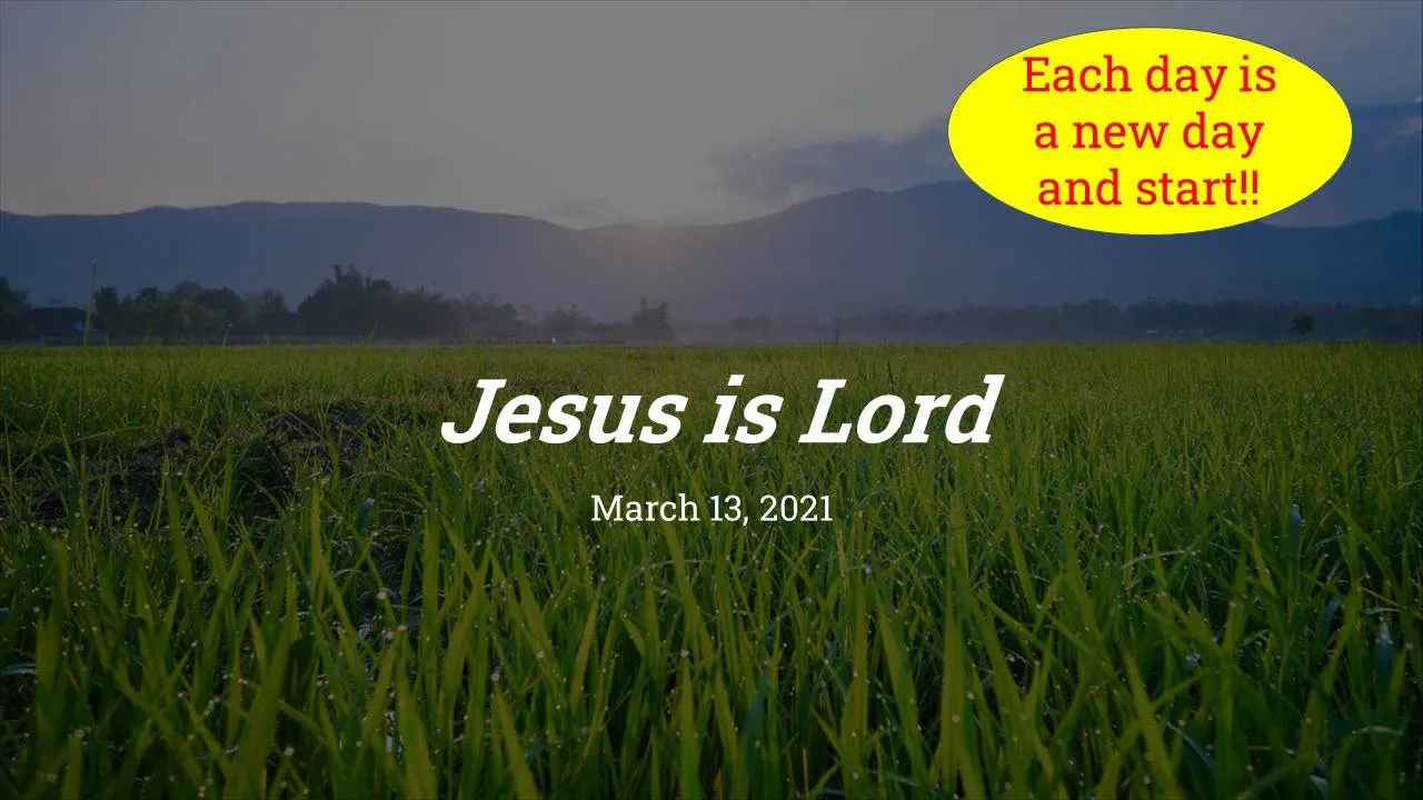 Each Day is a new Day